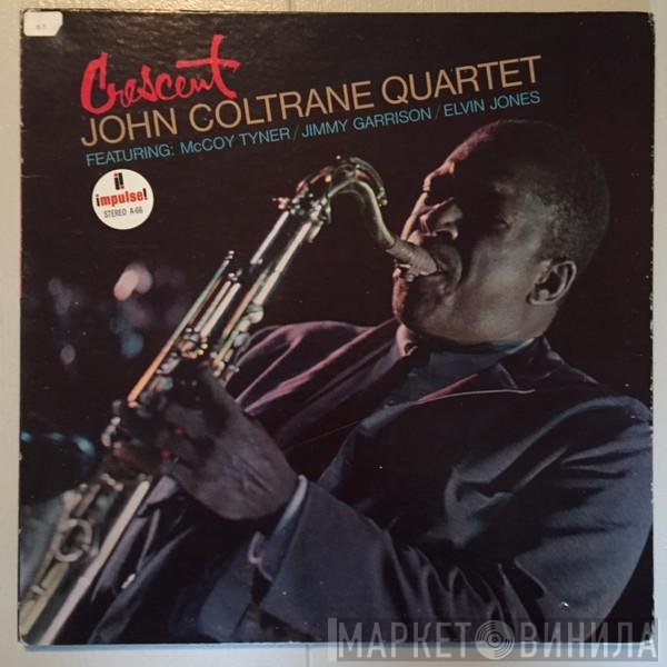 The John Coltrane Quartet  - Crescent