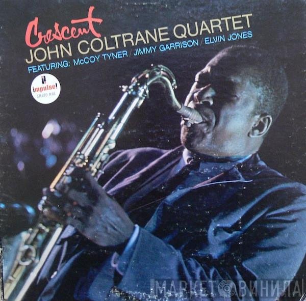 The John Coltrane Quartet  - Crescent
