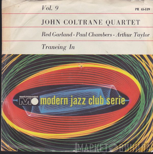 The John Coltrane Quartet  - Traneing In