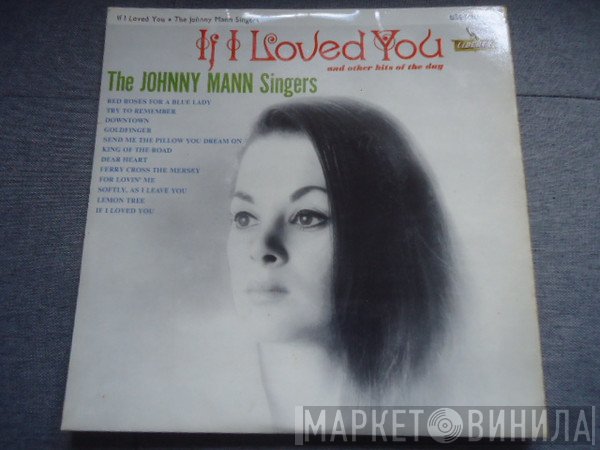The Johnny Mann Singers - If I Loved You