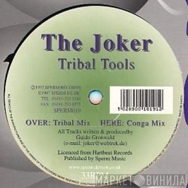 The Joker - Tribal Tools