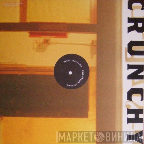 The Jon Spencer Blues Explosion - Crunchy