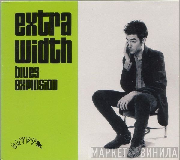 The Jon Spencer Blues Explosion  - Extra Width
