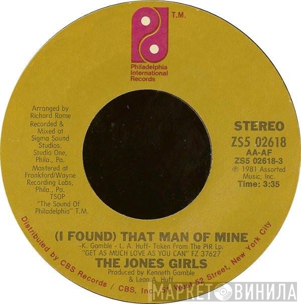 The Jones Girls - (I Found) That Man Of Mine