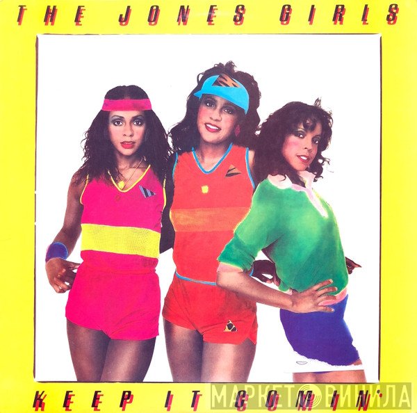 The Jones Girls - Keep It Comin'
