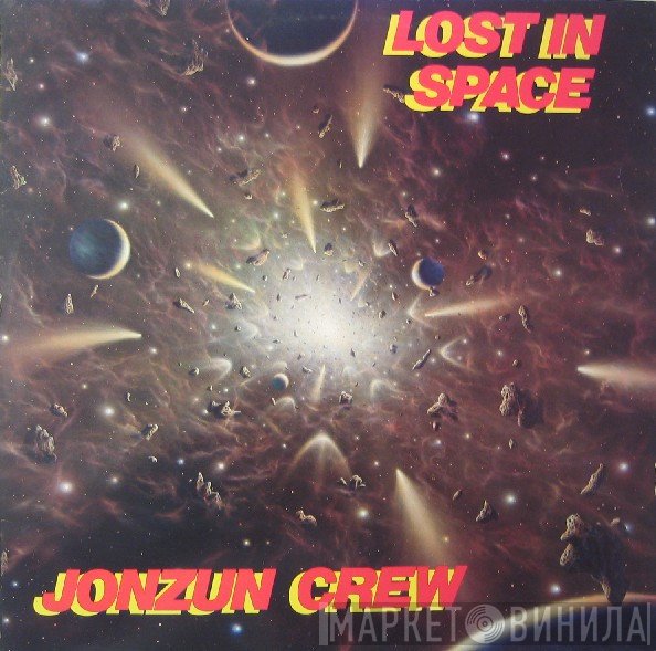 The Jonzun Crew - Lost In Space