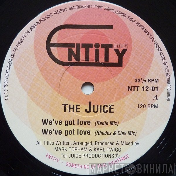 The Juice  - We've Got Love