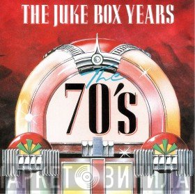  - The Juke Box Years - The 70's