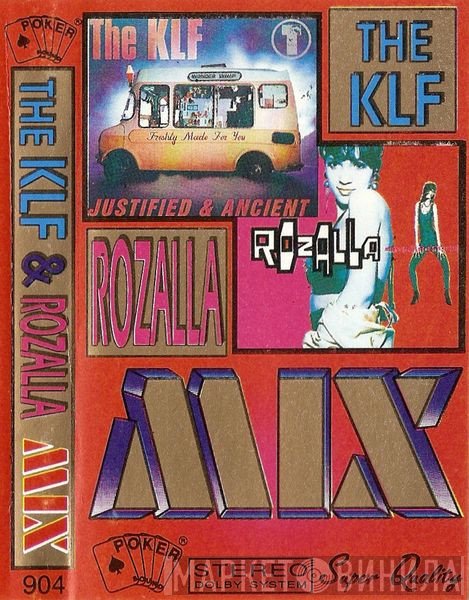 The KLF / Rozalla  - Mix