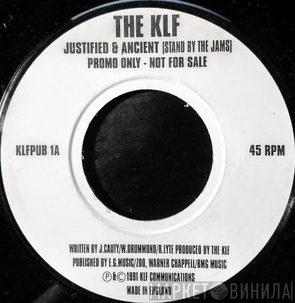The KLF - Justified & Ancient / America: What Time Is Love?