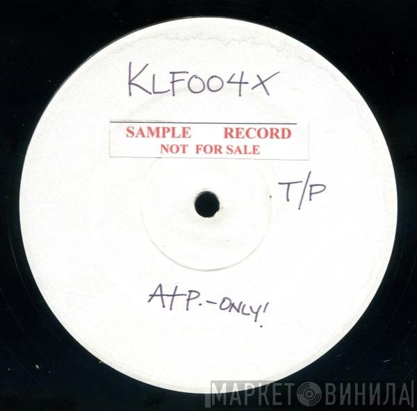 The KLF - What Time Is Love? (Live At Trancentral)