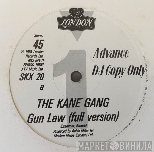 The Kane Gang  - Gun Law