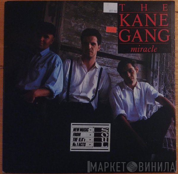 The Kane Gang  - Miracle
