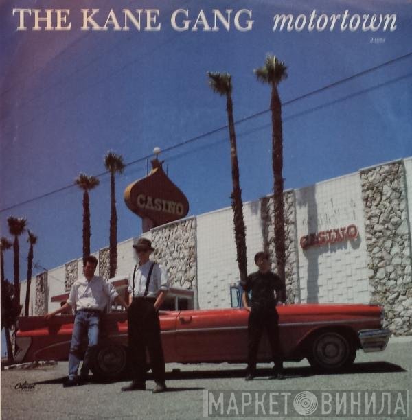 The Kane Gang  - Motortown