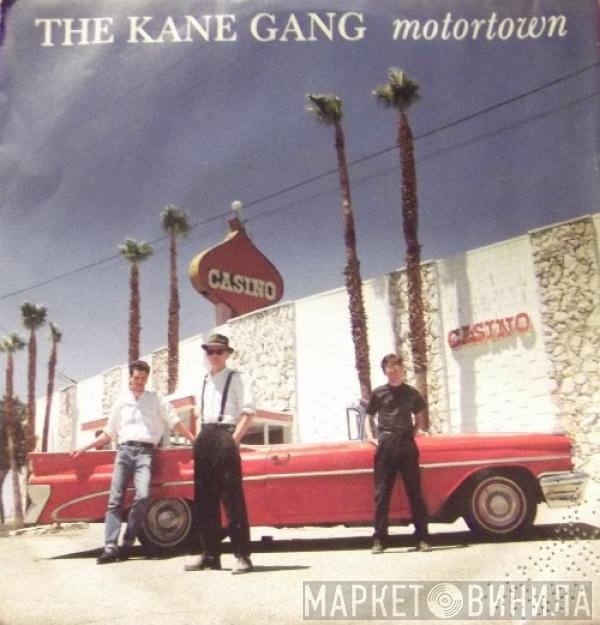 The Kane Gang  - Motortown