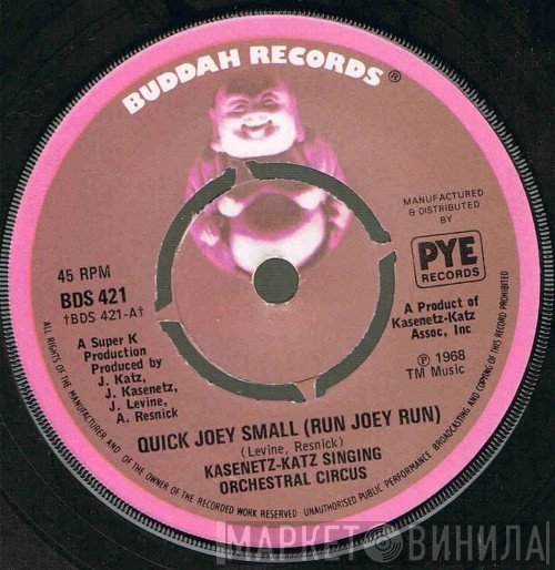 The Kasenetz-Katz Singing Orchestral Circus - Quick Joey Small (Run Joey Run)