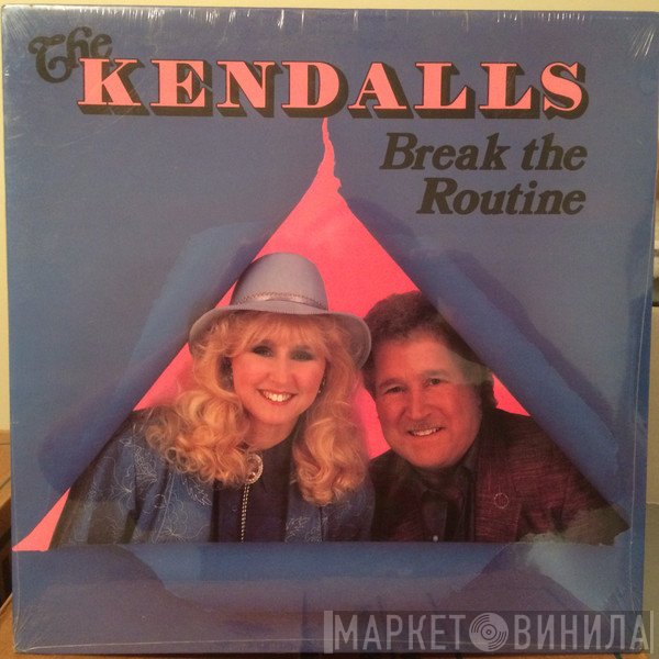 The Kendalls  - Break The Routine