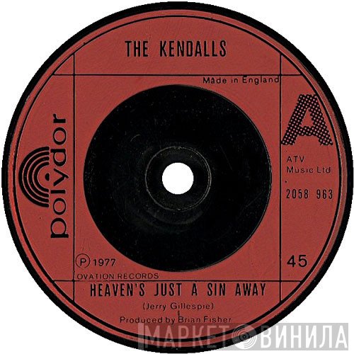 The Kendalls - Heaven's Just A Sin Away