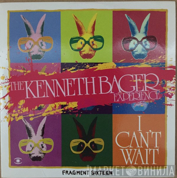 The Kenneth Bager Experience - I Can't Wait (Fragment Sixteen)