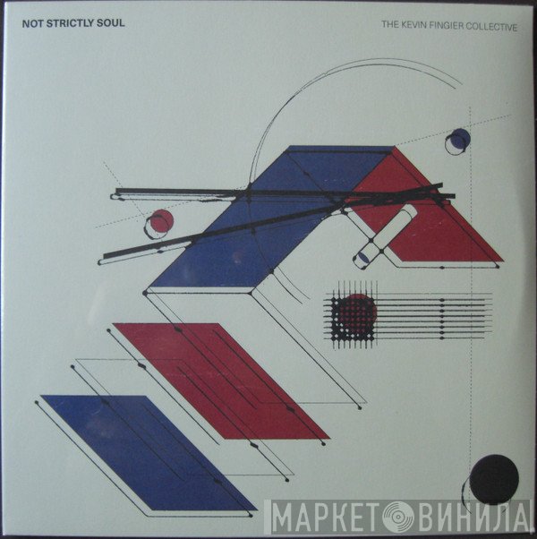 The Kevin Fingier Collective - Not Strictly Soul