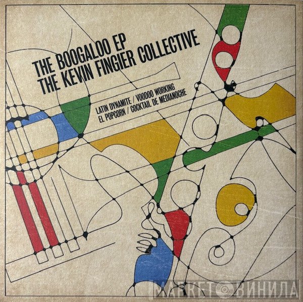 The Kevin Fingier Collective - The Boogaloo EP