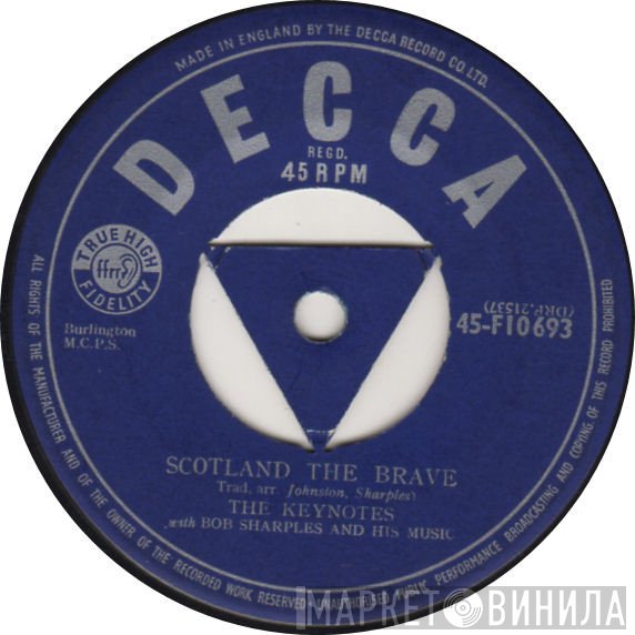 The Keynotes - Scotland The Brave