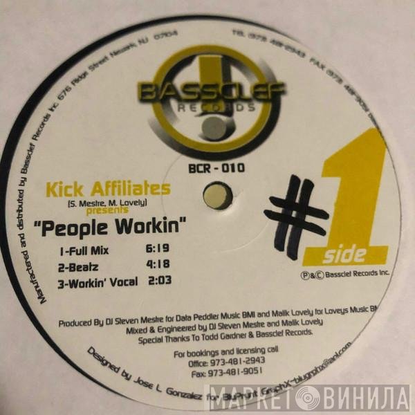 The Kick Affiliates - People Workin
