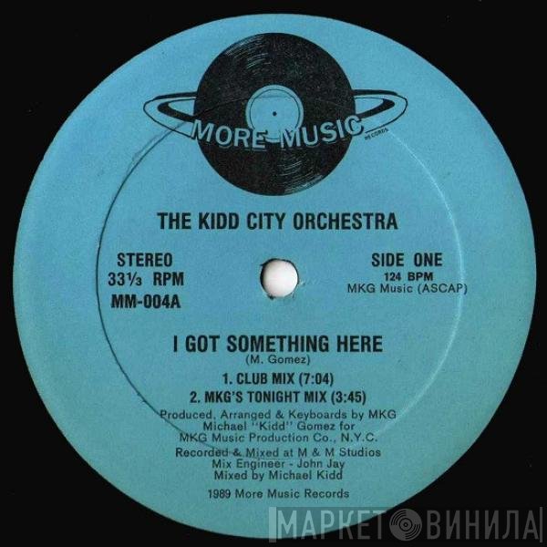 The Kidd City Orchestra - I Got Something Here / Tonight