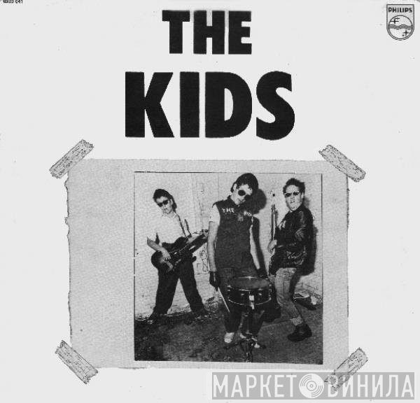 The Kids  - The Kids