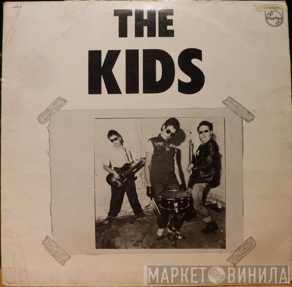 The Kids  - The Kids