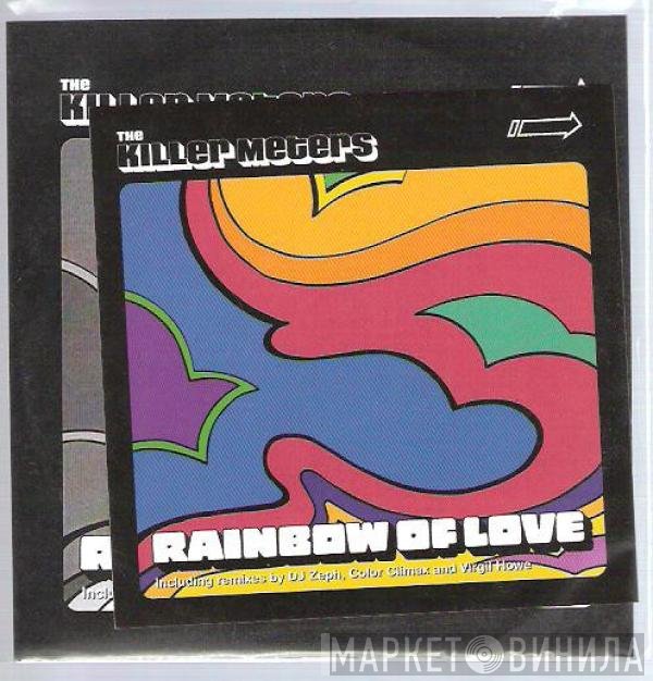 The Killer Meters - Rainbow Of Love