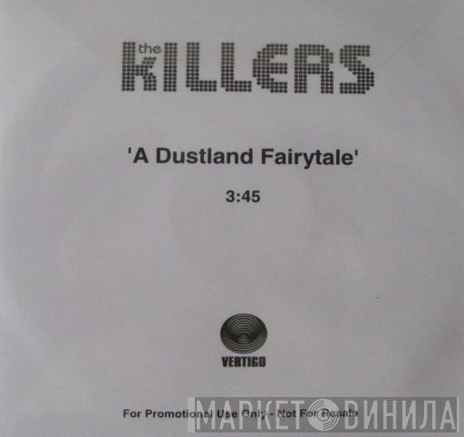 The Killers - A Dustland Fairytale