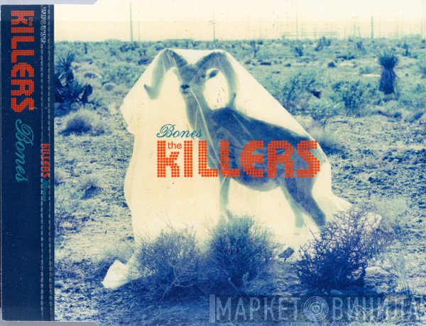 The Killers - Bones