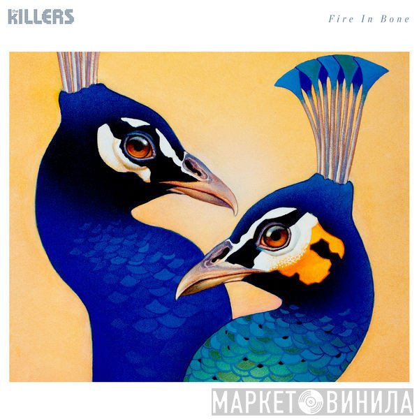 The Killers  - Fire In Bone
