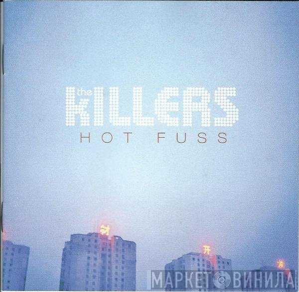 The Killers - Hot Fuss