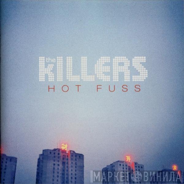 The Killers - Hot Fuss