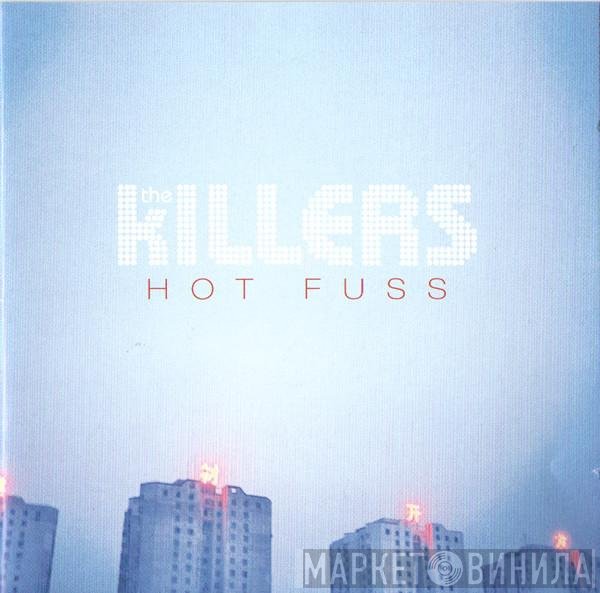 The Killers - Hot Fuss