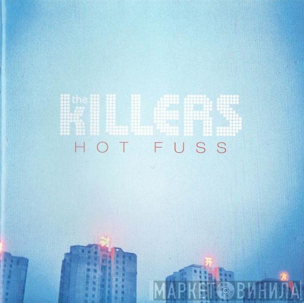 The Killers - Hot Fuss
