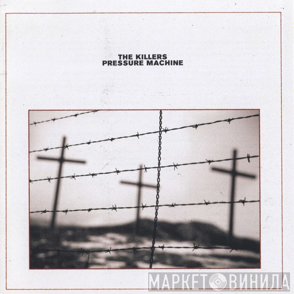 The Killers - Pressure Machine