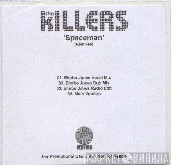 The Killers  - Spaceman (Remixes)