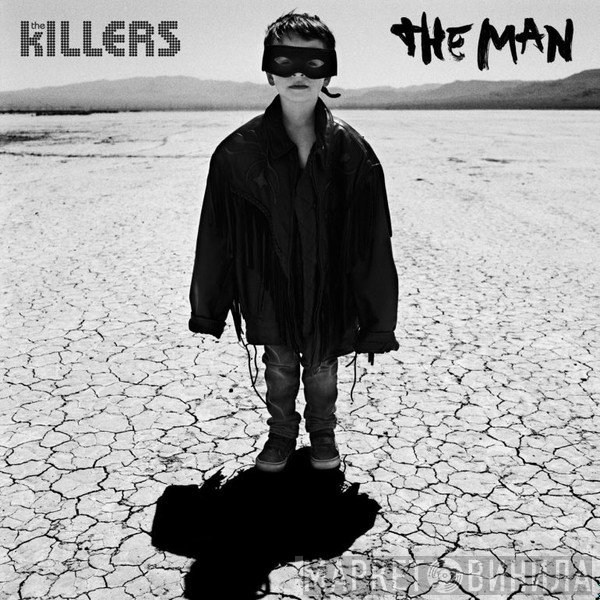 The Killers  - The Man