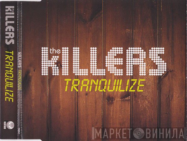 The Killers  - Tranquilize