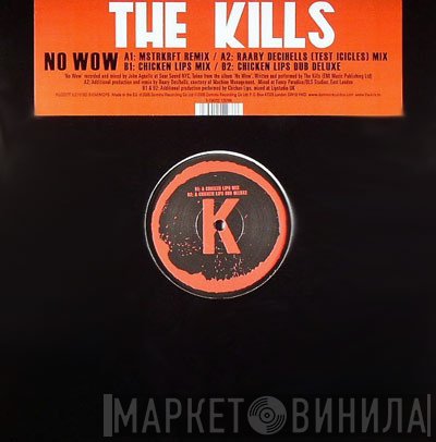 The Kills - No Wow