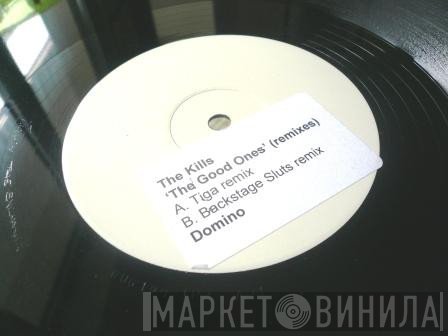 The Kills - The Good Ones (Remixes)