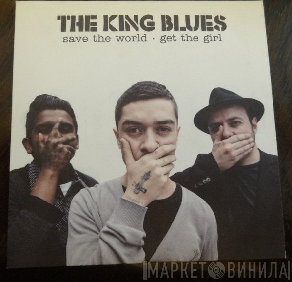 The King Blues - Save The World, Get The Girl