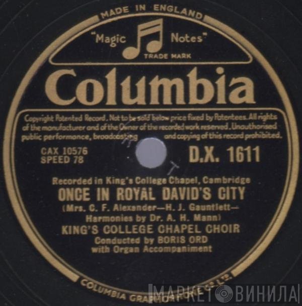 The King's College Choir Of Cambridge, Boris Ord - Once In Royal David's City / In Dulci Jubilo