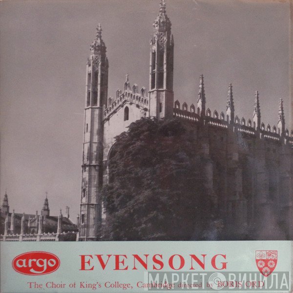 The King's College Choir Of Cambridge Directed By Boris Ord  - Evensong