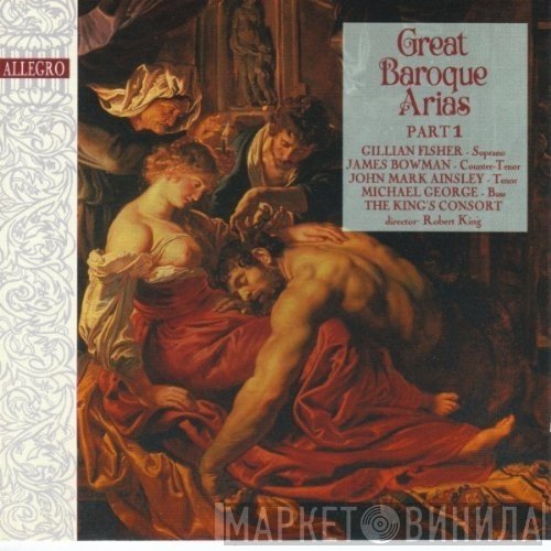The King's Consort - Great Baroque Arias Part 1