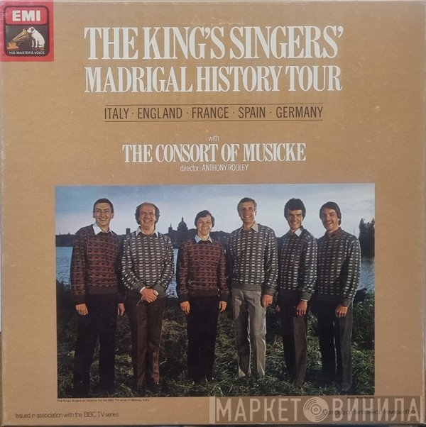 The King's Singers, Anthony Rooley, The Consort Of Musicke - Madrigal History Tour