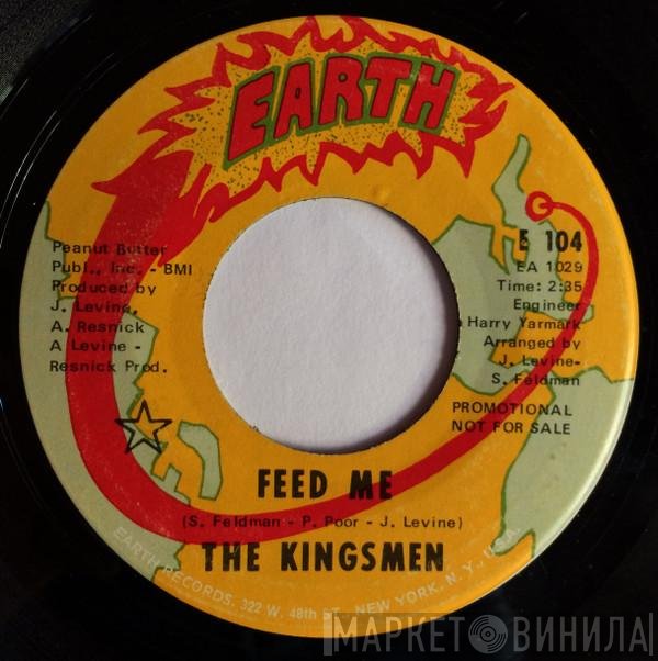 The Kingsmen  - Feed Me